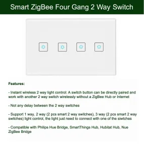 ZigBee 4 Gang 2 Way Switch Set for SmartThings, Hubitat and Philips Hue 2 Way Light Control